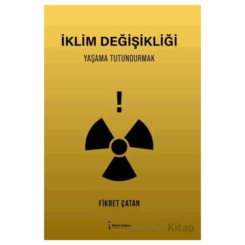 İklim Değişikliği - Fikret Çatan - İkinci Adam Yayınları