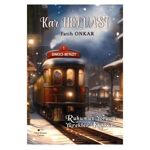 Kar Helvası - Fatih Onkar - Sokak Kitapları Yayınları
