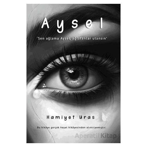Aysel - Hamiyet Uras - İkinci Adam Yayınları