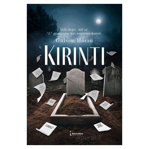 Kırıntı - Gülsim Horan - İkinci Adam Yayınları