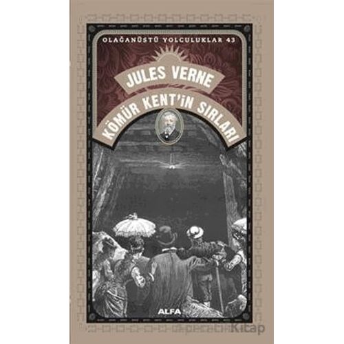 Kömür Kent’in Sırları - Jules Verne - Alfa Yayınları