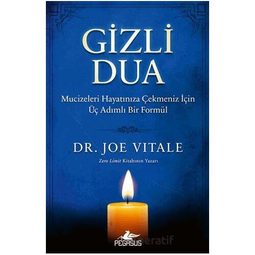 Gizli Dua - Joe Vitale - Pegasus Yayınları
