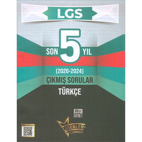 8.Sınıf LGS Türkçe Son 5 Yıl Çıkmış Sorular Liderler Karması