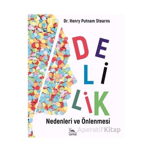 Delilik - Henry Putnam Stearns - Sarmal Kitabevi