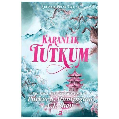 Karanlık Tutkum - Parker S. Huntington - Olimpos Yayınları