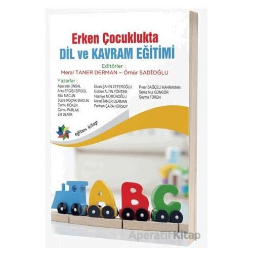 Erken Çocuklukta Dil ve Kavram Eğitimi - Kolektif - Eğiten Kitap