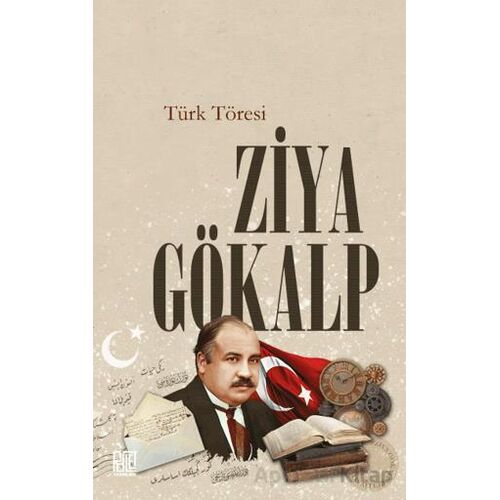 Türk Töresi - Ziya Gökalp - Palet Yayınları