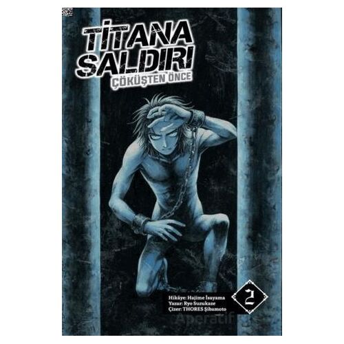 Titana Saldırı - Çöküşten Önce 2 - Ryo Suzukaze - Komikşeyler Yayıncılık