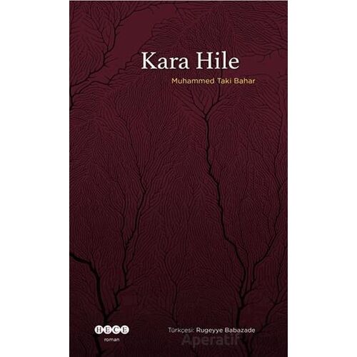 Kara Hile - Muhammed Taki Bahar - Hece Yayınları