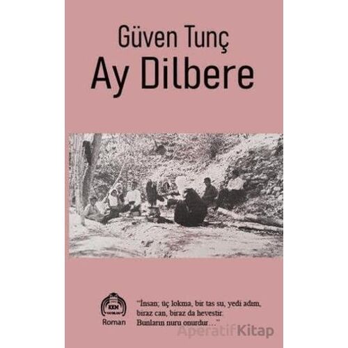 Ay Dilbere - Güven Tunç - Kekeme Yayınları