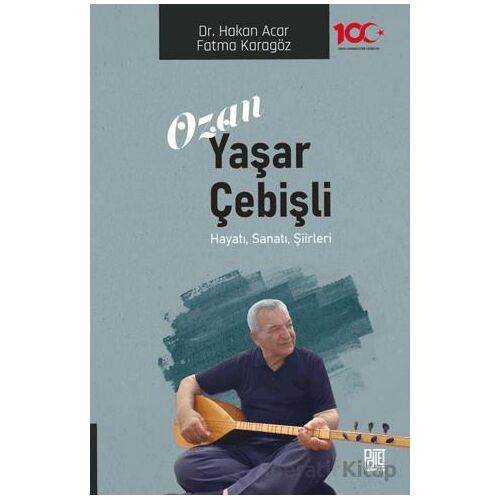 Ozan Yaşar Çebişli - Fatma Karagöz - Palet Yayınları