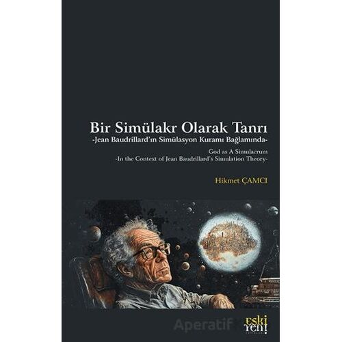 Bir Simu¨lakr Olarak Tanrı - Hikmet Çamcı - Eski Yeni Yayınları