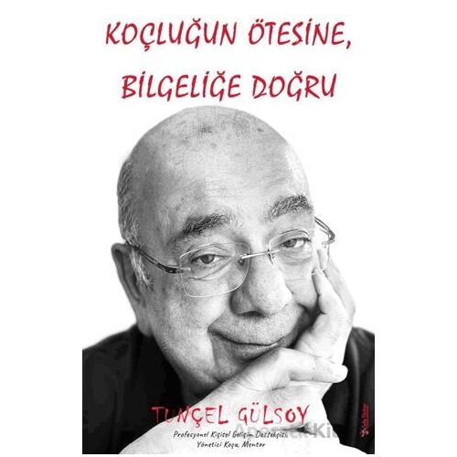 Koçluğun Ötesine - Tunçel Gülsoy - Sola Unitas