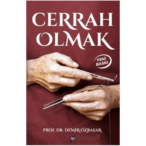 Cerrah Olmak - Demir Özbaşar - İleri Yayınları