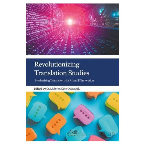 Revolutionizing Translation Studies - Kolektif - Aktif Yayınevi