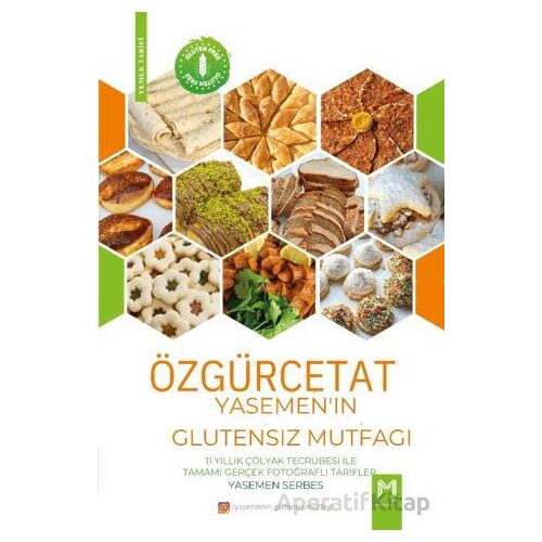 Özgürce Tat - Yasemenin Glutensiz Mutfağı - Yasemen Serbes - Memento Mori