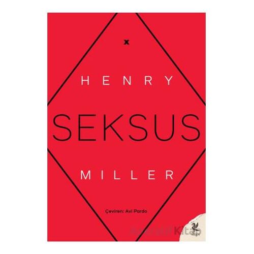 Seksus - Henry Miller - Siren Yayınları