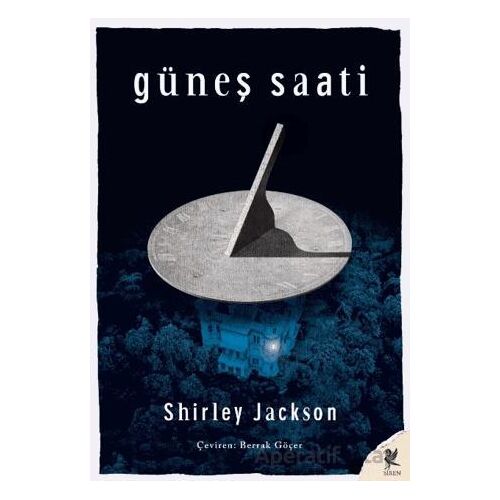 Güneş Saati - Shirley Jackson - Siren Yayınları