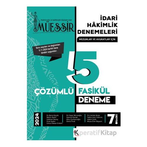 Müessir İdari Hakimlik Denemeleri-2024 Çözümlü 5 Deneme - Kolektif - Kuram Kitap