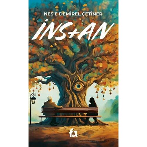 İnsan - Neşe Demirel Çetiner - Fa Yayınları