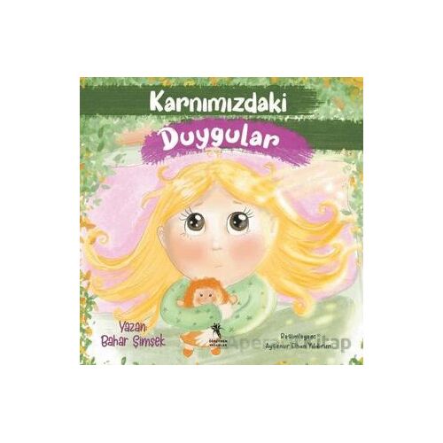 Karnımızdaki Duygular - Bahar Şimşek - Öğretmen Yazarlar