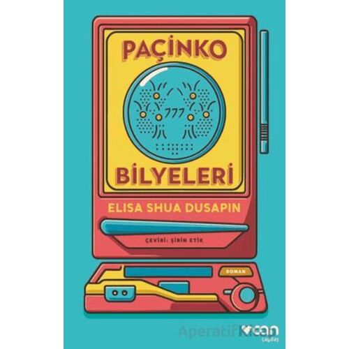 Paçinko Bilyeleri - Elisa Shua Dusapin - Can Yayınları