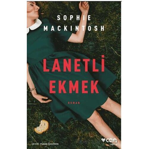 Lanetli Ekmek - Sophie Mackintosh - Can Yayınları
