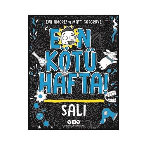En Kötü Hafta – Salı - Eva Amores - Yapı Kredi Yayınları