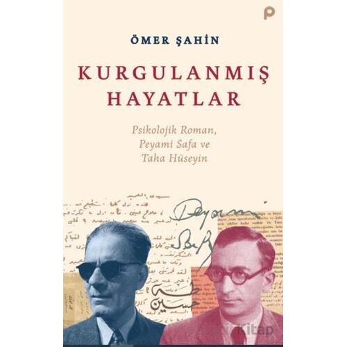 Kurgulanmış Hayatlar - Ömer Şahin - Pınar Yayınları