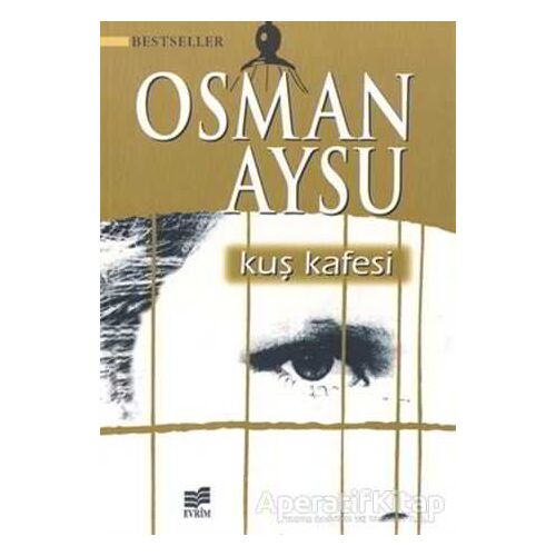 Kuş Kafesi - Osman Aysu - Evrim Yayınevi