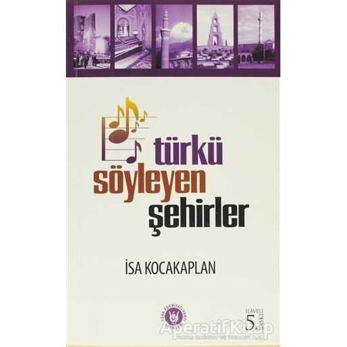Türkü Söyleyen Şehirler - İsa Kocakaplan - Tedev Yayınları