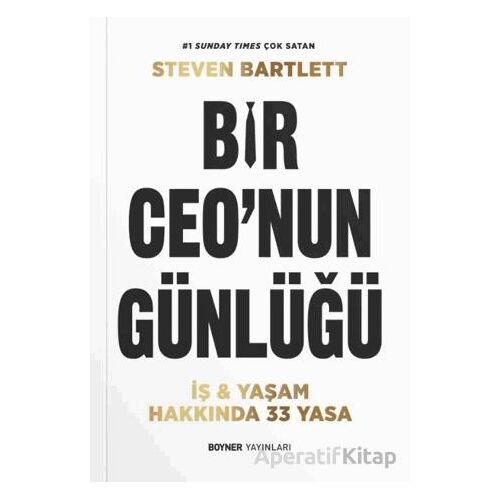 Bir Ceo’nun Günlüğü - Steven Bartlett - Boyner Yayınları