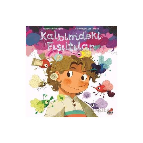Kalbimdeki Fısıltılar - Emily Kilgore - Erdem Çocuk