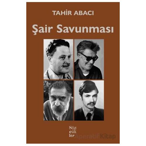 Şair Savunması - Tahir Abacı - Sözcükler Yayınları
