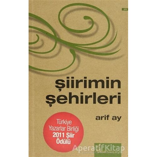 Şiirimin Şehirleri - Arif Ay - Okur Kitaplığı