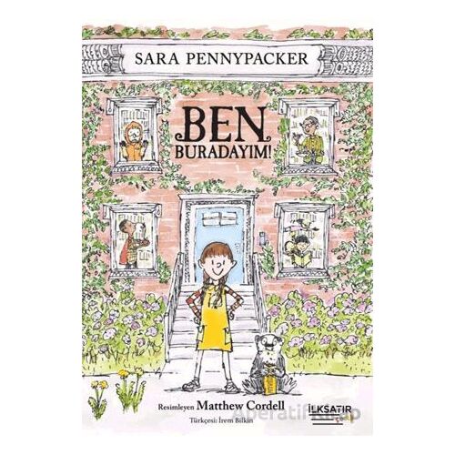 Ben Buradayım - Sara Pennypacker - İlksatır Yayınevi