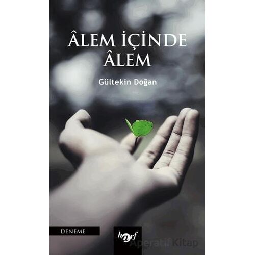 Alem İçinde Alem - Gültekin Doğan - Harf Eğitim Yayıncılık