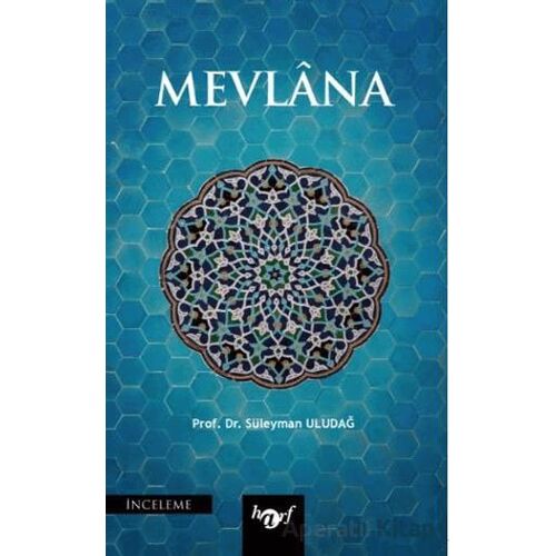 Mevlana - Süleyman Uludağ - Harf Eğitim Yayıncılık