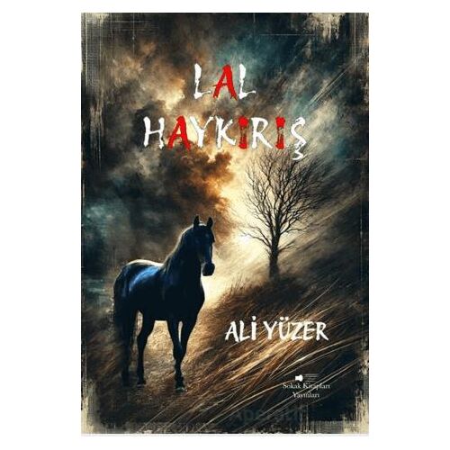 Lal Haykırış - Ali Yüzer - Sokak Kitapları Yayınları