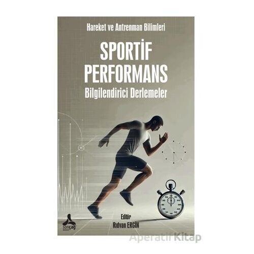 Sportif Performans (Bilgilendirici Derlemeler) - Kolektif - Sonçağ Yayınları