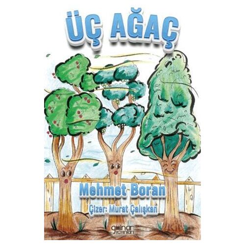 Üç Ağaç - Mehmet Boran - Gülnar Yayınları