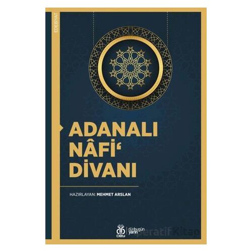 Adanalı Nafi‘ Divanı - Kolektif - DBY Yayınları