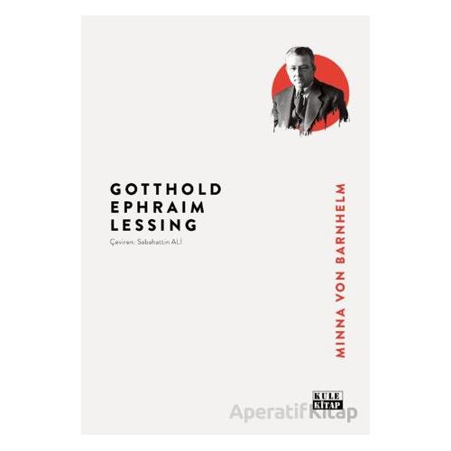 Minna von Barnhelm - Gotthold Ephraim Lessing - Kule Kitap