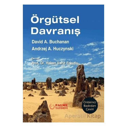 Örgütsel Davranış - David A.Buchanan - Palme Yayıncılık