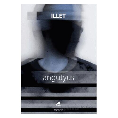 İllet - Angutyus - Kara Karga Yayınları