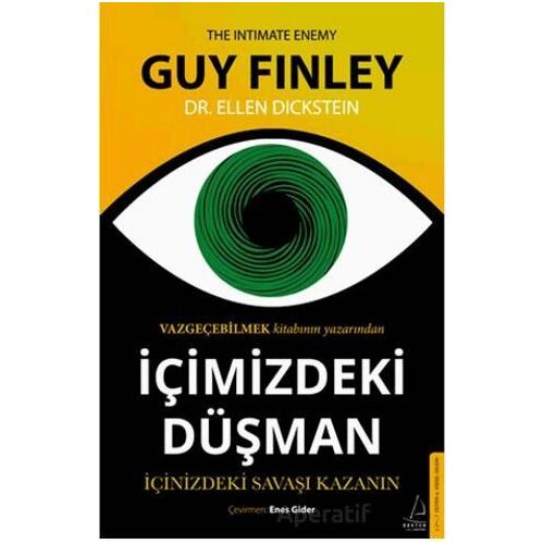 İçimizdeki Düşman - Ellen Dickstein - Destek Yayınları