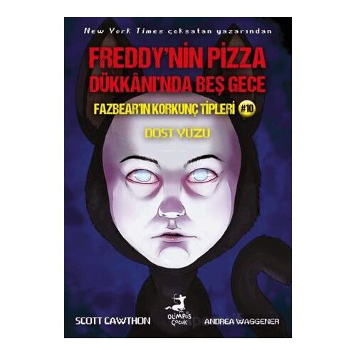 Freddy’nin Pizaa Dükkanı’nda Beş Gece Fazbear’ın Korkunç Tipleri 10 : Dost Yüzü