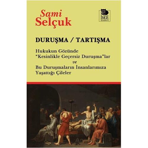 Duruşma / Tartışma - Sami Selçuk - İmge Kitabevi Yayınları