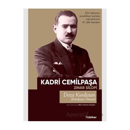 Kürdistan Davası Kürt Ulusunun Tutsaklıktan Kurtuluş Mücadelesinin 60 Yıllık Hatıraları