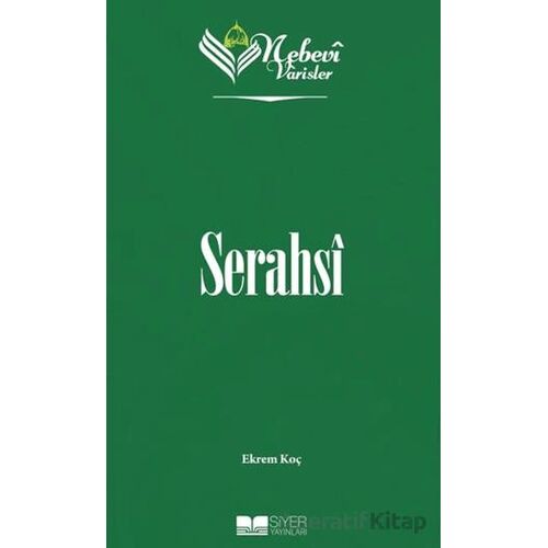 Nebevi Varisler 48 Serahsi - Ekrem Koç - Siyer Yayınları